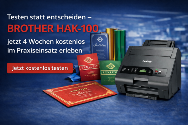 Testen statt entscheiden – BROTHER HAK-100 - BROTHER HAK-100 testen | 4 Wochen gratis Veredelung | graph-x